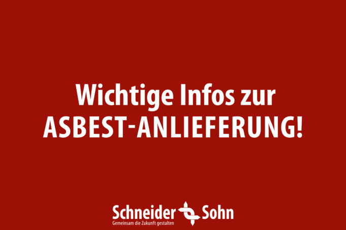 Asbest-Anlieferung Asbest-Anlieferung