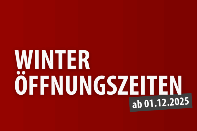 Winter-Öffnungszeiten Winter-Öffnungszeiten